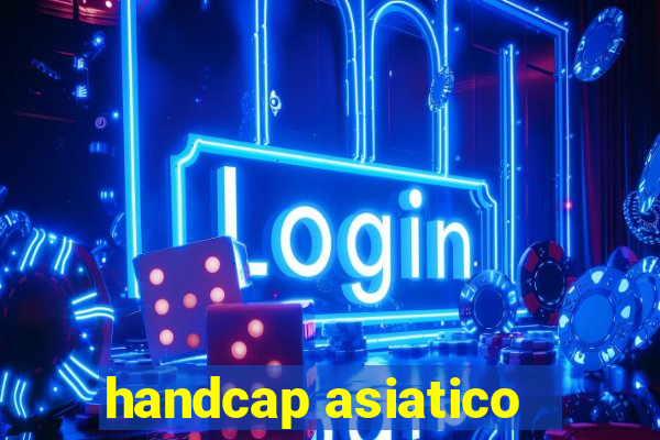 handcap asiatico -1.5